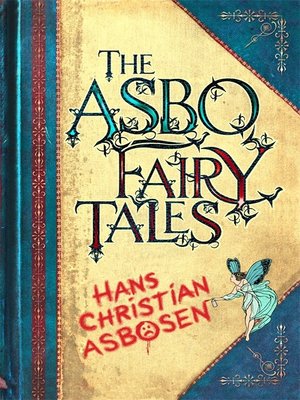 cover image of The ASBO Fairy Tales